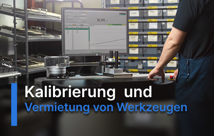 Kalibrierungs- und Werkzeugverleihdienste
